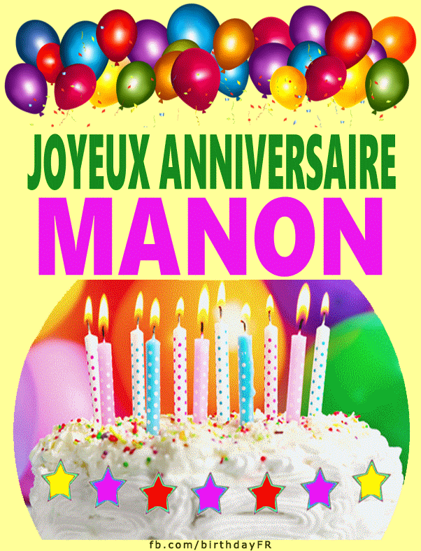 Joyeux Anniversaire Manon Images Gif Joyeux Anniversaire Manon Images Gif