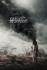 Ghost in the Graveyard (2019)