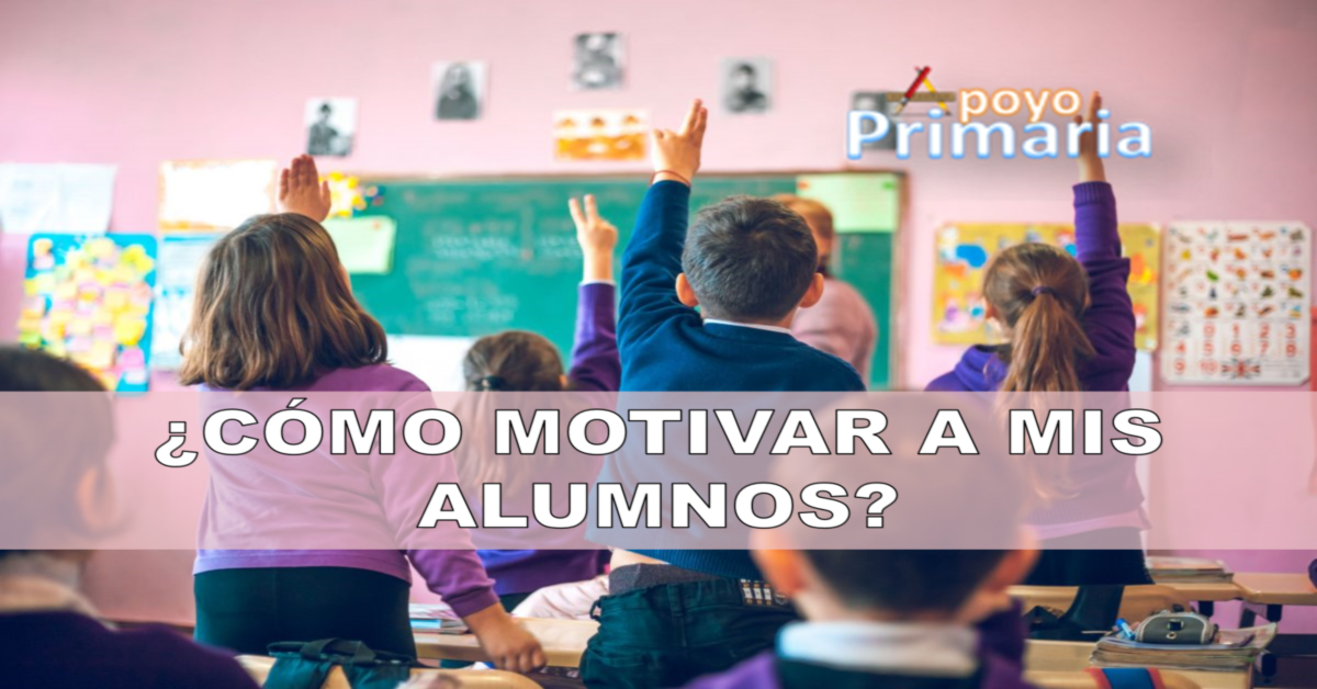 Cómo motivar a mis alumnos