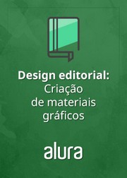 Design editorial: Criação de materiais gráficos