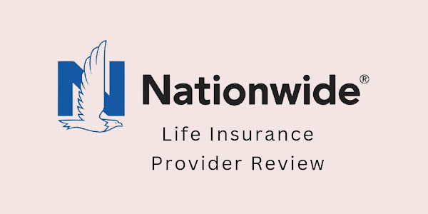 Nationwide Life Insurance Review