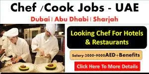 Walk in interviews for Cooks, Trade Chef, Junior Sous Chef in Dulsco LLC Company  For Abu Dhabi Location | 78 Vacancies |Salary AED 4,000 - 4,500