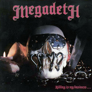 Megadeth - Killing Is My Business... And Business Is Good!