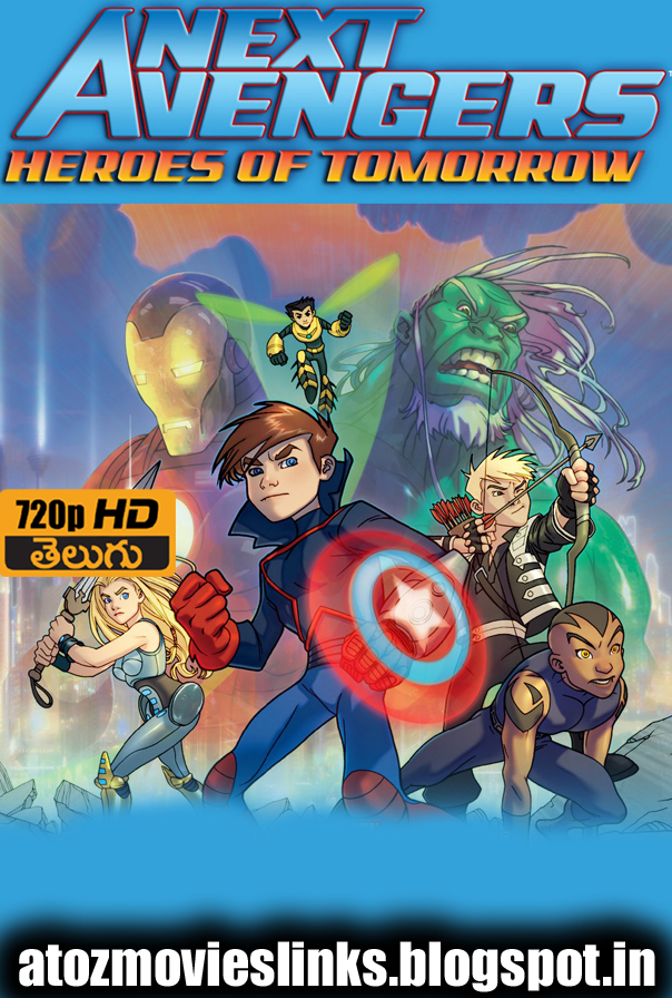 Next Avengers Heroes of Tomorrow (2008) 720p Telugu Dubbed