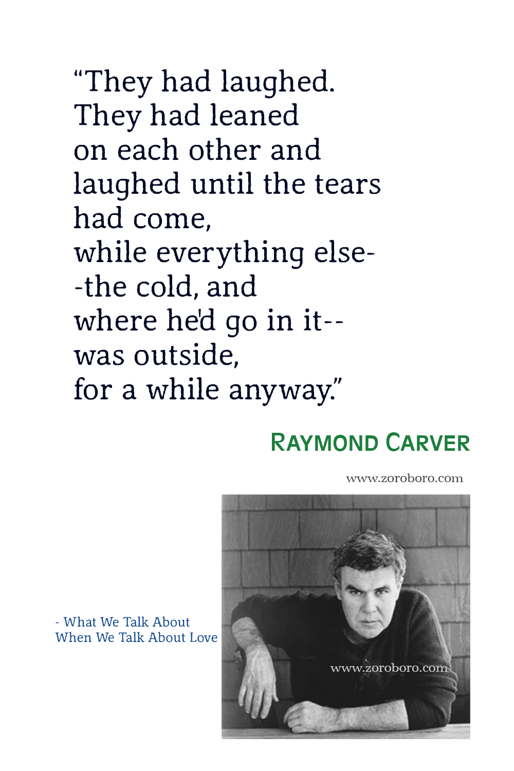 Raymond Carver Quotes, Raymond Carver Essays, Raymond Carver Poems, Raymond Carver Stories, Raymond carver What We Talk About When We Talk About Love, Raymond carver cathedral, Books.