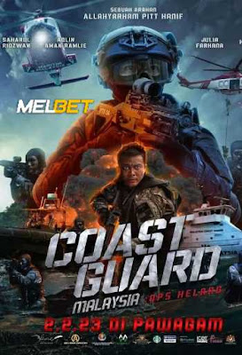 Coast Guard Malaysia Ops Helang 2023 Hindi Dubbed