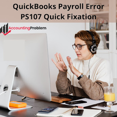 QuickBooks Payroll Error PS107