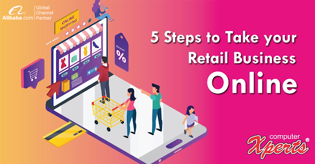 5 Steps to Get Your Retail Business Online Today