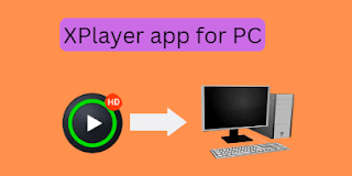 XPlayer app for PC
