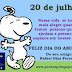 20 de julho. FELIZ DIA DO AMIGO!