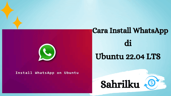 Cara Install WhatsApp di Ubuntu 22.04 LTS