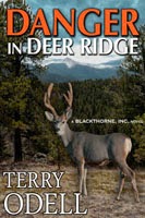 Danger in Deer Ridge by Terry Odell