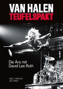 Van Halen: Teufelspakt - Die Ära mit David Lee Roth