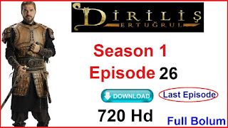 Dirilis Ertugurl Season 1 Episode 26 In Urdu Hd