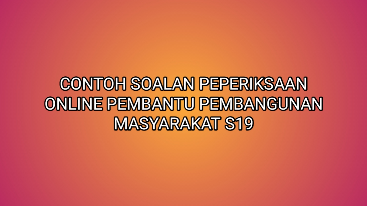 Contoh Soalan Pengetahuan Am 2019 - Terengganu z