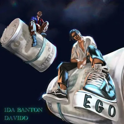 1da Banton – Ego (feat. Davido) Mp3 Download 2022