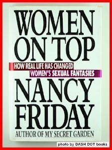 Women on Top: How Real Life Has Changed Women's Sexual Fantasies by Nancy Friday (1991-10-23)