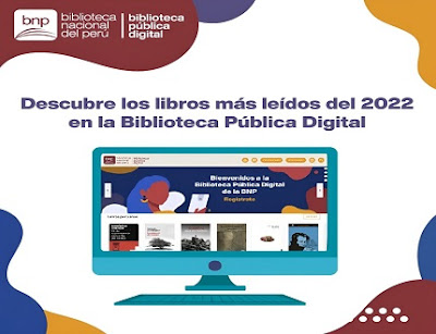 Biblioteca Nacional del Perú: Descubre los libros más prestados de la Biblioteca Pública Digital en el 2022