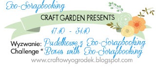 http://craftowyogrodek.blogspot.com/2015/10/wyzwanie-pudekowe-z-eco-scrapbooking.html