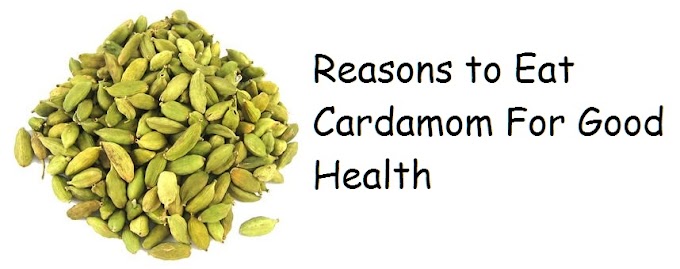 Reasons to Eat Cardamom For Good Health