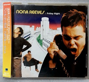 Nona Reeves - Friday Night