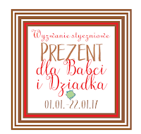 http://blog.przyda-sie.pl/wyzwanie-styczniowe-prezent-dla-dziadkow/