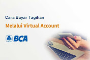 Cara Bayar BCA Virtual Account, Lewat BCA Mobile hingga KlikBCA