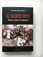 Libro: El silencio roto, Mujeres contra el franquismo de Fernanda Romeu Alfaro