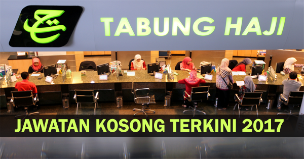 JAWATAN KOSONG TERKINI DI LEMBAGA TABUNG HAJI - AMBILAN ...