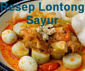 Resep Lontong Sayur Labu Siam