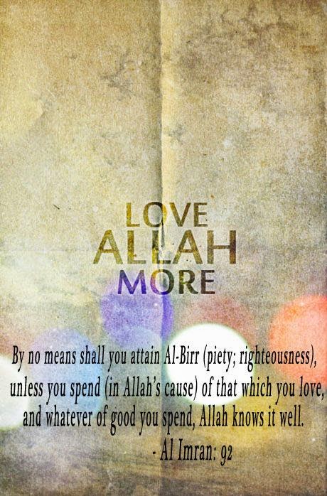 Love allah More - The pictorial quotes