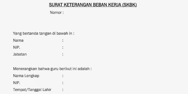 Contoh Surat Keterangan Beban Kerja - SKBK 