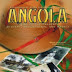 Angola 1880 to the Present: Slavery, Exploitation, and Revolt