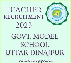 Uttar Dinajpur Govt Model School Guest Teacher Recruitment 2023