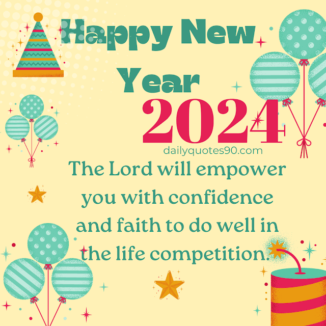 The Lord, 100+Best  New Year 2024 | Happy New Year Wishes | New Year Messages, Quotes and Images.