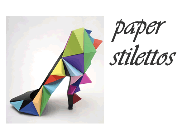 Paper Stilettos