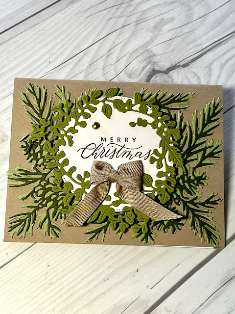 Wreath and pines card idea using the Natural Prints and Christmas Pinecone Dies