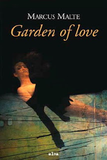 Garden of Love - Marcus Malte