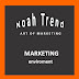 Marketing environment  - Micro & Macro 