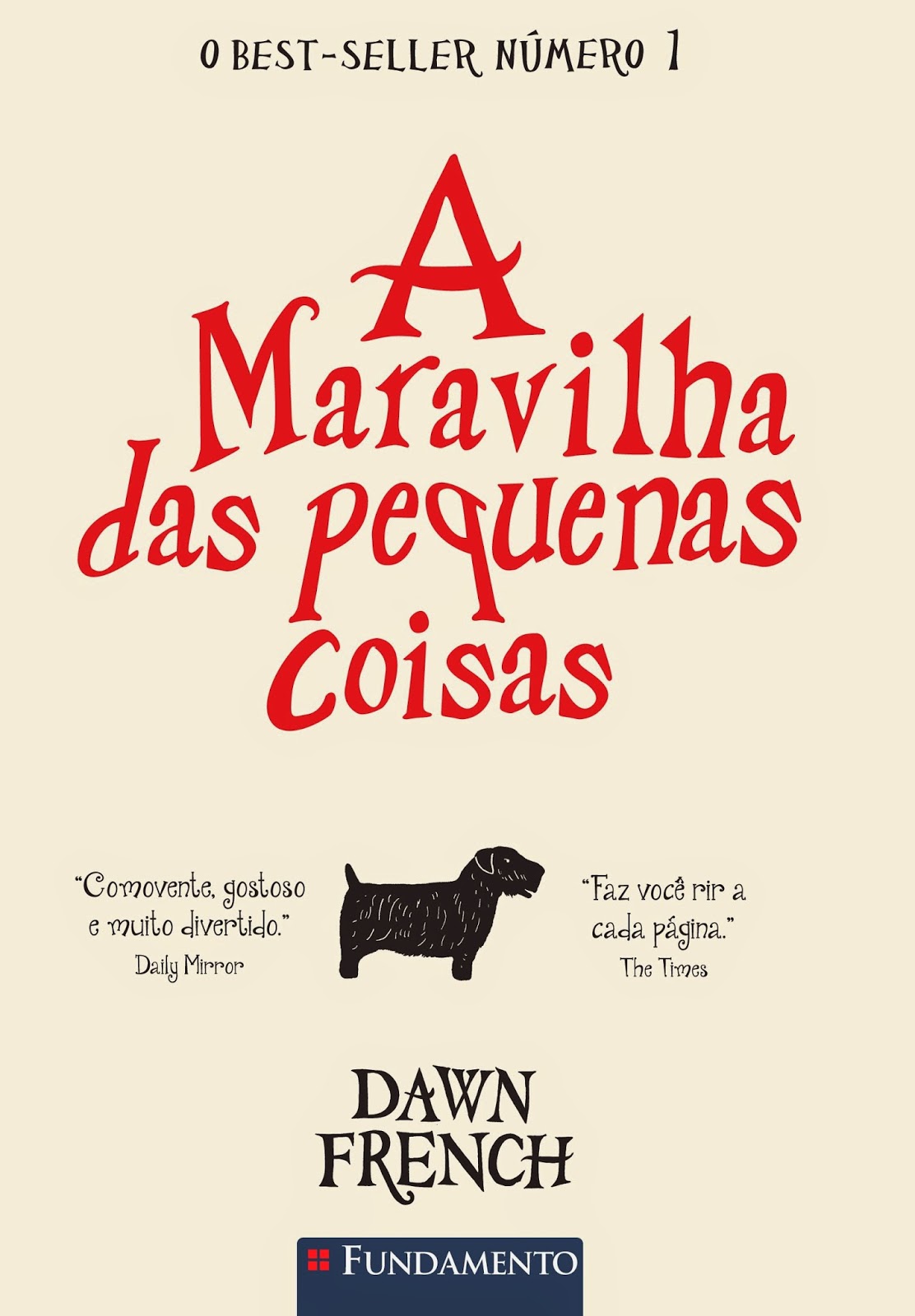 A Maravilha das Pequenas Coisas [Dawn French]