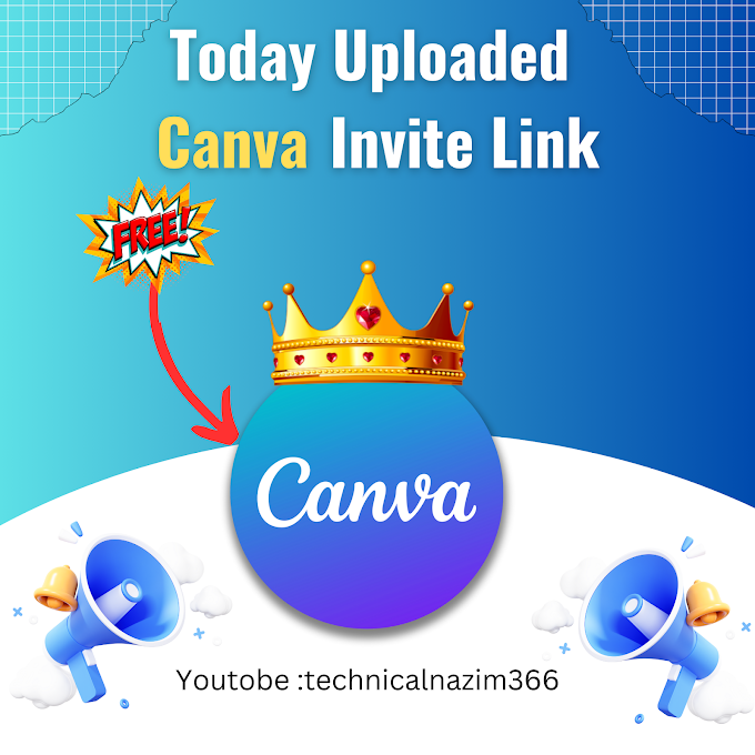 Today Uploaded  Canva Invite Link 