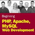 Beginning PHP, Apache, MySQL Web Development