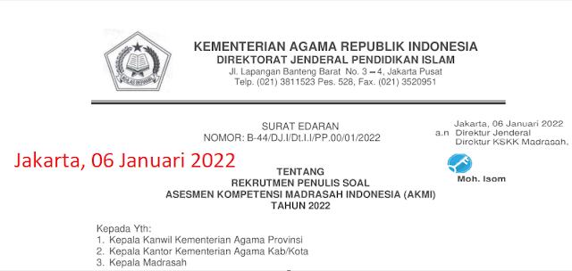 SURAT EDARAN REKRUTMEN PENULIS SOAL ASESMEN KOMPETENSI MADRASAH (AKMI) TAHUN 2022