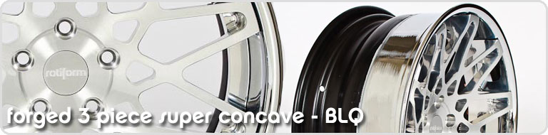 BLQ 3 PIECE SUPER CONCAVE FORGED NUE 3 PIECE FORGED