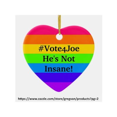 #Vote4Joe He's Not Insane - Heart Shaped Ornament - zazzle/gregvan