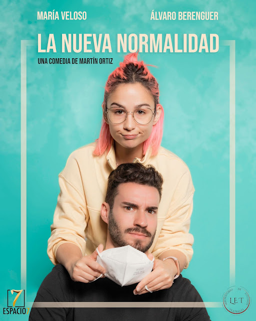 La nueva normalidad obra de teatro comedia COVID Martín Ortiz Álvaro Berenguer María Veloso Humor