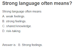 Strong language often means?