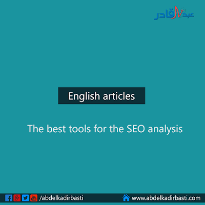 The best tools for the SEO analysis