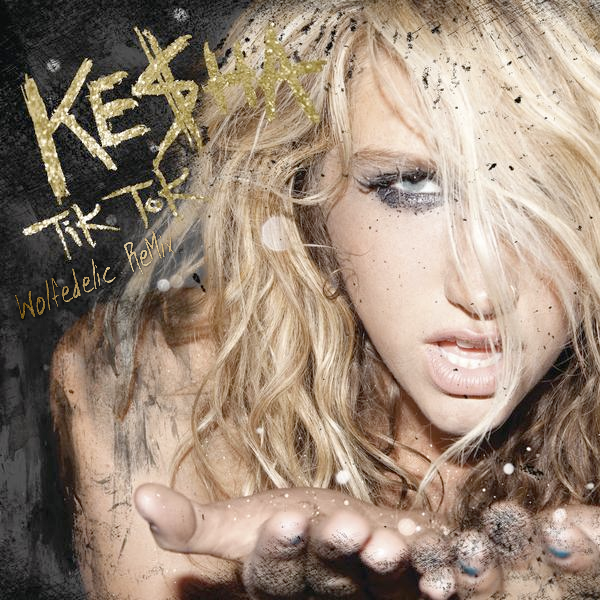 kesha tick tock album. KE$HA: TiK ToK quot;Wolfdeclic