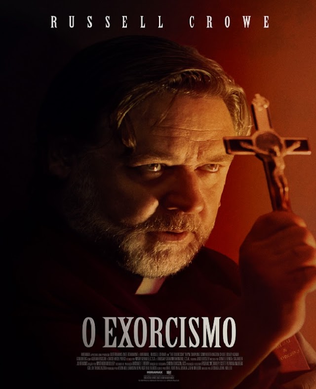 O EXORCISMO | Terror com Russell Crowe ganha cartaz, trailer e data de estreia